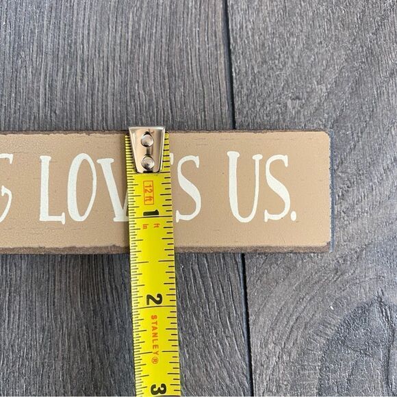 We May Not Be Perfect But Our Dog Loves Us Home Decore Sign - Picture 6 of 7